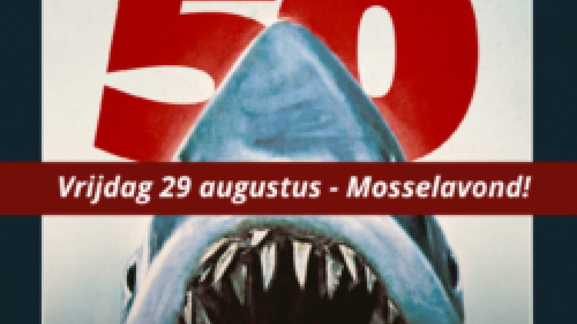 Mosselavond | Jaws (50th Anniversary)