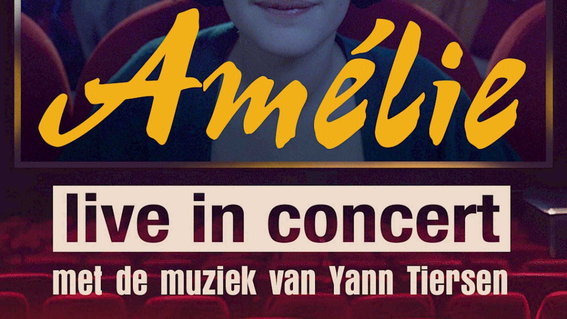 Amélie Live in Concert